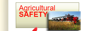 Go to Agricultural Safety